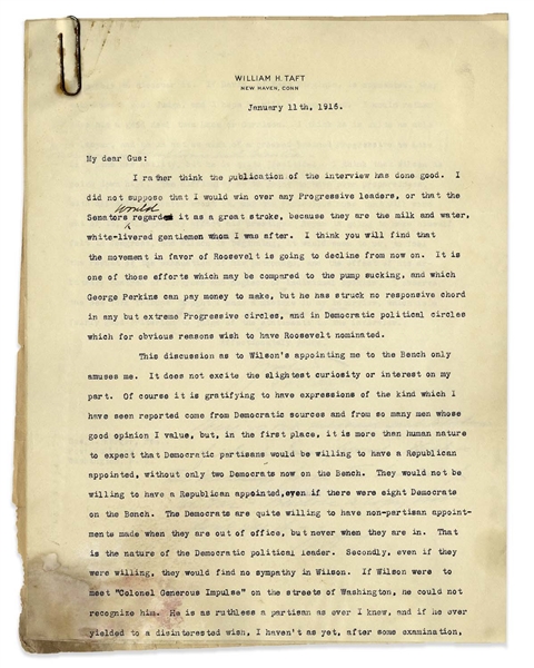 William Taft Letter Signed, With Additional Autograph Note Signed, Regarding His Appointment to the Supreme Court -- ''...This discussion as to Wilson's appointing me to the Bench only amuses me...''